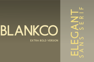 Blankco Extra Bold: The Ultimate Typeface for Crafters