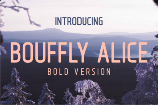 Bouffly Alice Bold: A Timeless Typeface for Modern Brands
