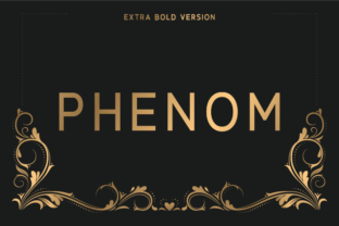 Phenom Extra Bold: A Typeface for Modern Branding