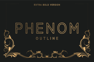 Phenom Outline Extra Bold Typeface for Brands