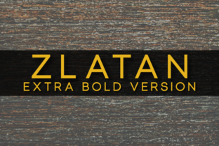 Zlatan Extra Bold: A Timeless Sans Serif Font for Crafters
